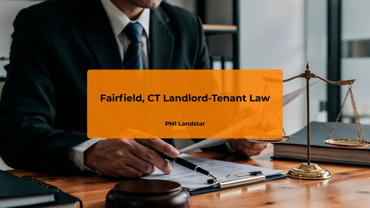 Connecticut Rental Laws - An Overview of Landlord Tenant Rights in Fairfield